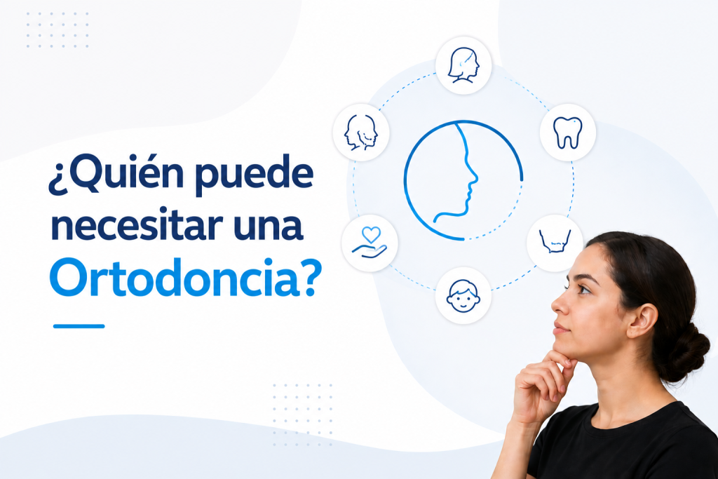 ¿Quién puede necesitar una ortodoncia?